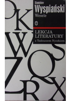 Wesele lekcja literarury