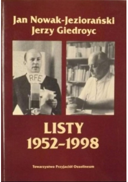 Nowak Jeziorański Giedroyc Listy 1952 1998