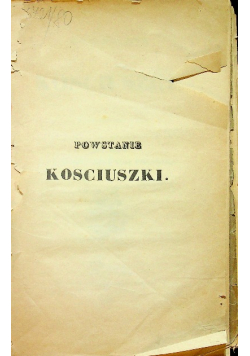 Powstanie Kościuszki 1838 r.