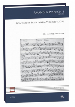 Lytania[e] de Beata [Maria Virgine] (L.C. 1b)