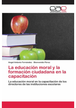 La educación moral y la formación ciudadana en la capacitación
