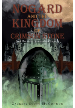 Nogard and the Kingdom of Crimson Stone