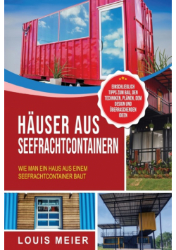 Häuser aus Seefrachtcontainern