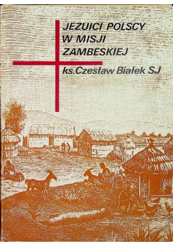 Jezuici polscy w Misji Zambeskiej