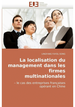 La localisation du management dans les firmes multinationales
