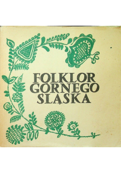 Folklor Górnego Śląska