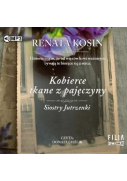 Siostry Jutrzenki T. 4 Kobierce tkane...audiobook