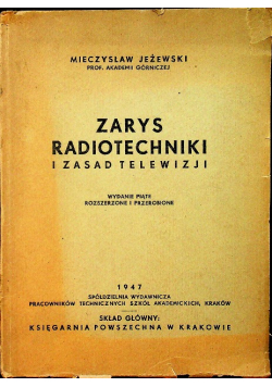 Zarys radiotechniki zasad telewizji 1947 r.