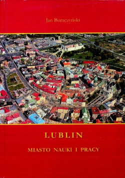 Lublin miasto nauki i pracy