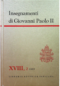 Insegnamenti di Giovanni Paolo II Tom XVIII Część 2