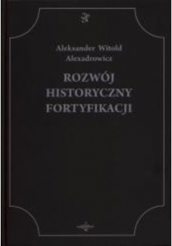 Rozwój historyczny fortyfikacji