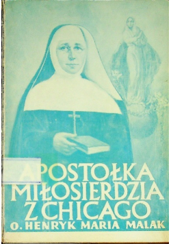 Apostołka miłosierdzia z Chicago