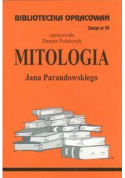 Biblioteczka opracowań nr 055 Mitologia