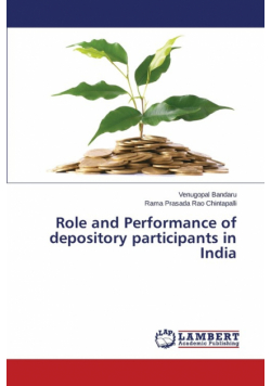 Role and Performance of depository participants in India