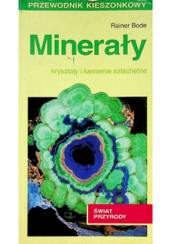 Minerały kryształy i kamienie szlachetne przewodnik kieszonkowy