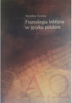 Frazeologia biblijna w języku polskim