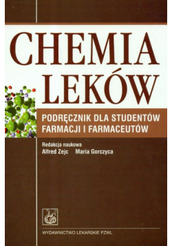 Alfred Zejc - Chemia leków