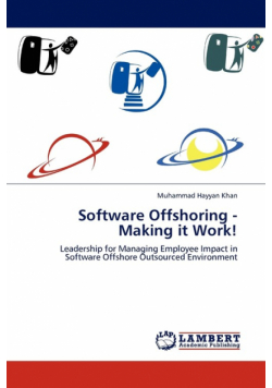 Software Offshoring - Making It Work!