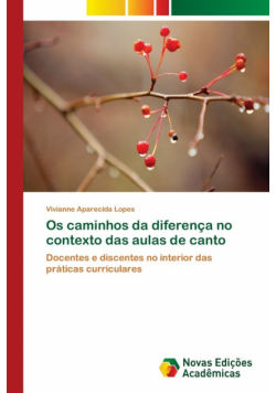 Os caminhos da diferença no contexto das aulas de canto