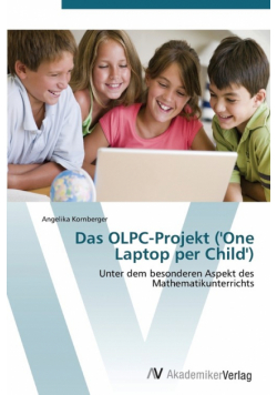 Das OLPC-Projekt ('One Laptop per Child')