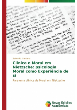 Clínica e Moral em Nietzsche