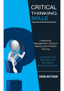 Critical Thinking Skills