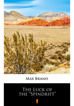 The Luck of the “Spindrift”