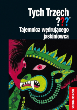 Tych Trzech??? Tajemnica wędrującego jaskiniowca