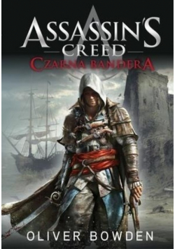 Assassins Creed tom 6 Czarna Bandera