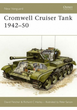 Cromwell Cruiser Tank 1942 -50