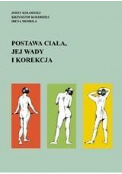 Postawa ciała, jej wady i korekcja