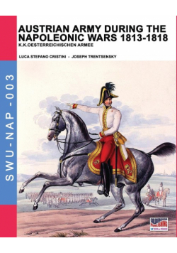Austrian army during the Napoleonic wars 1813-1818