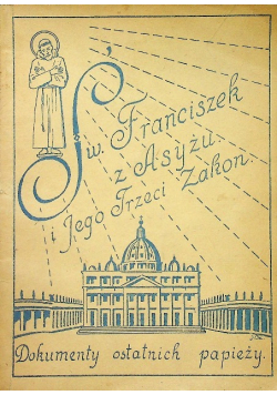 Św Franciszek z Asyżu i Jego trzeci zakon 1948 r.