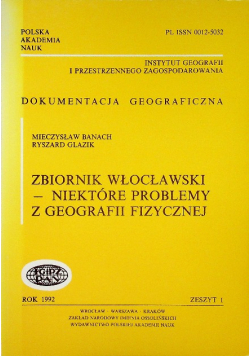 Zbiornik Włocławski niektóre problemy z geografii fizycznej