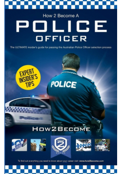 How to Become an Australian Police Officer