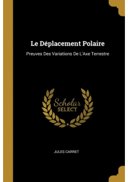 Le Déplacement Polaire