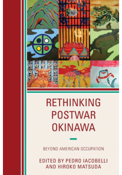 Rethinking Postwar Okinawa