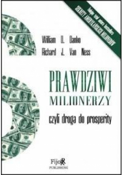 Prawdziwi milionerzy, czyli droga do prosperity