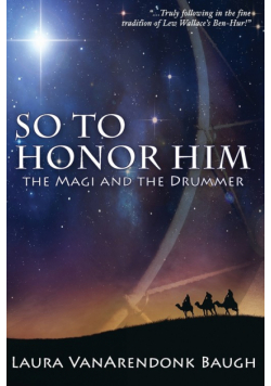 So To Honor Him