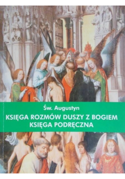 Augustyn - Księga rozmów duszy z Bogiem