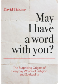 May I Have a Word With You?