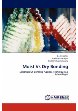 Moist Vs Dry Bonding