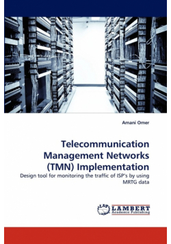 Telecommunication Management Networks (Tmn) Implementation