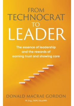 From Technocrat to Leader