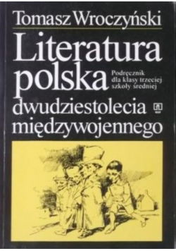 Literatura polska dwudziestolecia międzywojennego