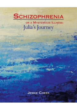 Schizophrenia or a Mysterious Illness