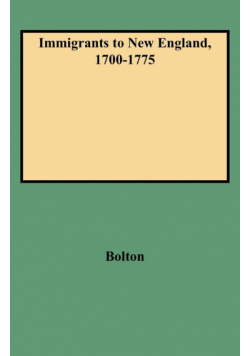 Immigrants to New England, 1700-1775