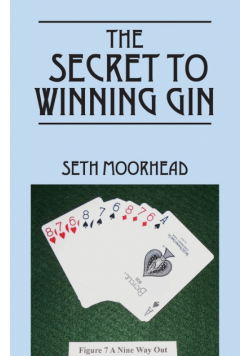 The Secret to Winning Gin