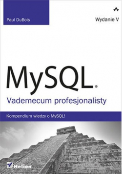 MySQL Vademecum profesjonalisty
