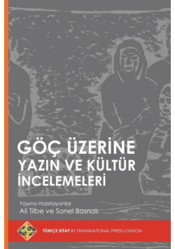 Göç Üzerine Yazın ve Kültür İncelemeleri